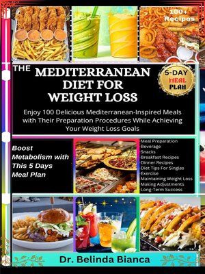 cover image of THE MEDITERRANEAN DIET FOR WEIGHT LOSS